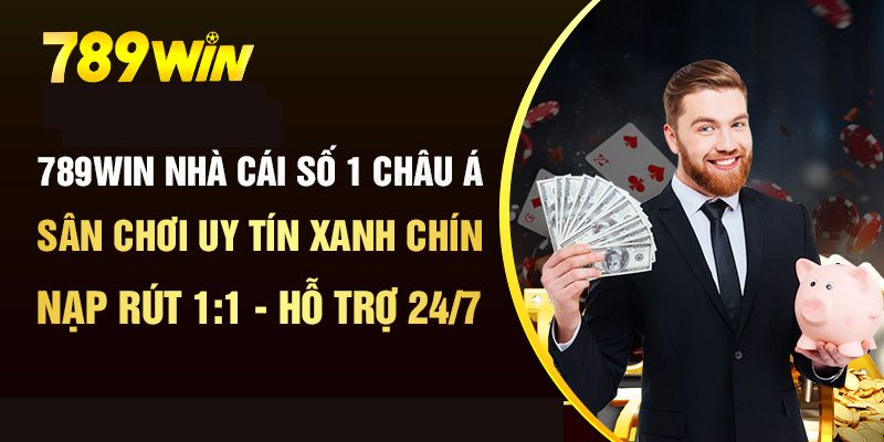 Hệ thống nạp rút 789win thực hiện thần tốc